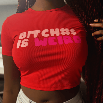 LDB Collections M / Red “Unisex Fashion Graphic Red Tee: B*Tches Is Weird”